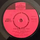 7inch Vinyl Single - Chris Montez - The More I See You