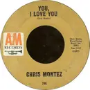 7inch Vinyl Single - Chris Montez - The More I See You / You, I Love You