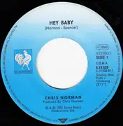 7inch Vinyl Single - Chris Norman - Hey Baby