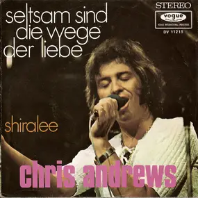 Chris Andrews - Seltsam Sind Die Wege Der Liebe