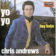 Chris Andrews - Yo Yo, Hey Babe
