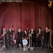 Chris Barber - Chris Barber In Berlin 2