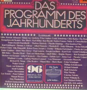LP - Chris Barber, Louis Armstrong, Enrico Caruso, Marlene Dietrich u.a. - Das Programm des Jahrhunderts Ein Tongemälde über 100 Jahre - Gatefold