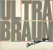 Chris Braun Band - Ultrabraun