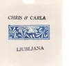 CD - Chris & Carla - Ljubljana