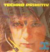 LP - Chris & Cosey - Technø Primitiv