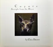 Chris Darrow - Coyote. Straight From The Heart