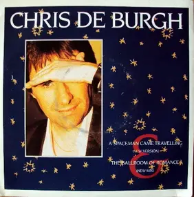 Chris de Burgh - A Spaceman Came Travelling (New Version)