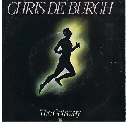 Chris De Burgh - The Getaway / All The Love I Have Inside