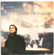 7inch Vinyl Single - Chris de Burgh - This Waiting Heart