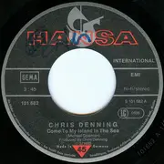 7inch Vinyl Single - Chris Denning - Come To My Island In The Sea