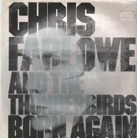 Chris Farlowe And The Thunderbirds - Born Again