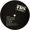12inch Vinyl Single - Chris Fortier - Losing Wait