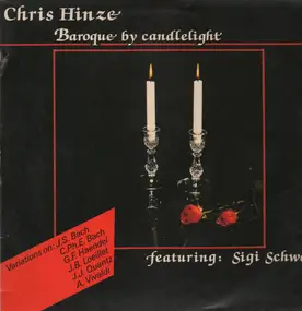 Chris Hinze - Baroque by Candlelight