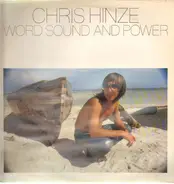 Chris Hinze And Word, Sound And Power - Word, Sound And Power