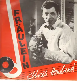 chris howland - Fraulein