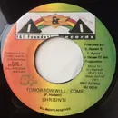 7inch Vinyl Single - Chrisinti - Tomorrow Will Come