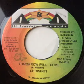 Chrisinti - Tomorrow Will Come