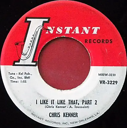 Chris Kenner - I Like It Like That