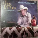 LP - Chris LeDoux - He Rides The Wild Horses