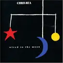 LP - Chris Rea - Wired To The Moon