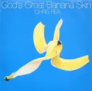 LP - Chris Rea - God's Great Banana Skin