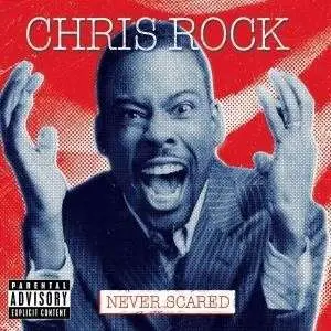 Chris Rock - Never Scared