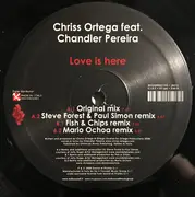 12inch Vinyl Single - Chriss Ortega Feat. Chandler Pereira - Love Is Here