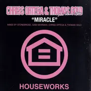 Chriss Ortega & Thomas Gold Feat. Nicole Tyler - Miracle