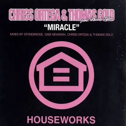 Chriss Ortega & Thomas Gold Feat. Nicole Tyler - Miracle