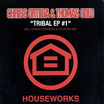 Chriss Ortega & Thomas Gold - Tribal EP #1