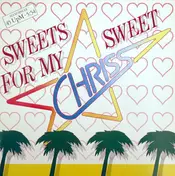 Chriss - Sweets For My Sweet