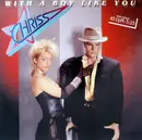12inch Vinyl Single - Chriss - With A Boy Like You