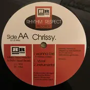 Chrissy - Feels Fine / I Wanna Be