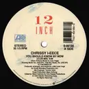 12inch Vinyl Single - Chrissy I-eece - You Should Know By Now