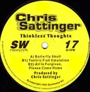 12inch Vinyl Single - Chris Sattinger - Thinkless Thoughts