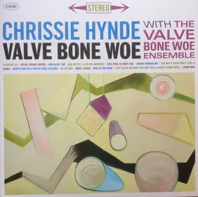 Chrissie Hynde - Valve Bone Woe