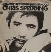 7inch Vinyl Single - Chris Spedding - New Girl In The Neighbourhood