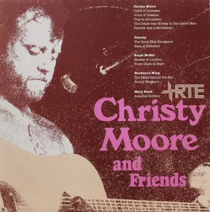 Christy Moore And Guests - Christy Moore and Friends