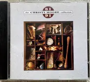 Christy Moore - The Christy Moore Collection 81 - 91