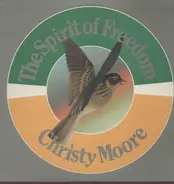 Christy Moore - The Spirit of Freedom