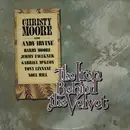 LP - Christy Moore With Andy Irvine , Barry Moore , Jimmy Faulkner , Gabriel McKeon , Tony Linnane , Noe - The Iron Behind The Velvet - incl. poster + booklet