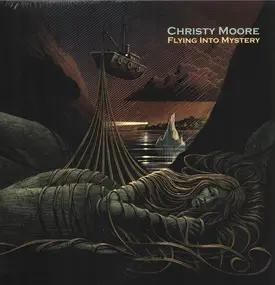 Christy Moore - Flying Into Mystery