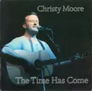LP - Christy Moore - The Time Has Come