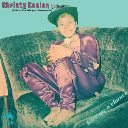 Christy Essien Igbokwe - Give Me A Chance