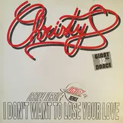 12inch Vinyl Single - Christy - I Don't Want To Lose Your Love