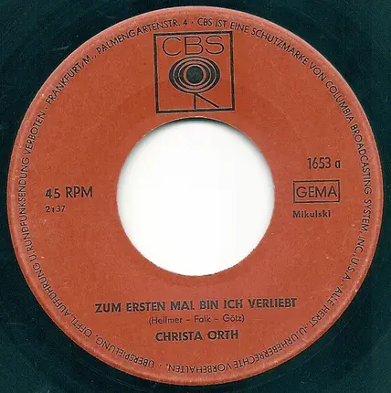 Christa Orth - Zum Ersten Mal Bin Ich Verliebt