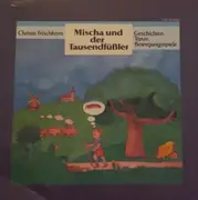 LP - Kinder-Lieder - Mischa Und Der Tausendfüßler - Geschichten, Tänze, Bewegungsspiele - Gat