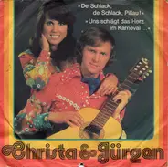 Christa & Jürgen - De Schlack, De Schlack, Pillau! / Uns Schlägt Das Herz Im Karneval