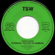7inch Vinyl Single - Christa & Jürgen - De Schlack, De Schlack, Pillau! / Uns Schlägt Das Herz Im Karneval - No Cover